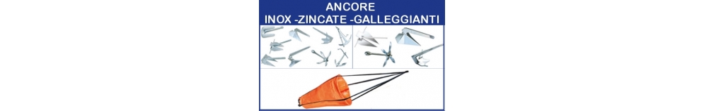 Ancore Inox Zincate e Galleggianti Ancore Inox Zincate e Galleggianti