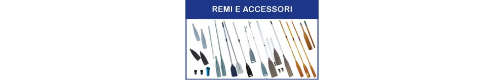 Remi e Accessori Remi e Accessori