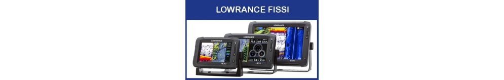 LOWRANCE Fissi LOWRANCE Fissi