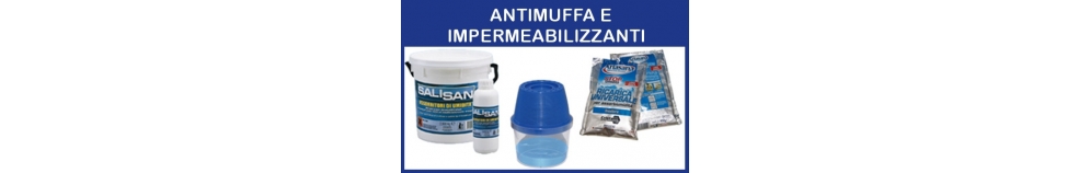 Antimuffa e Impermeabilizzanti Antimuffa e Impermeabilizzanti