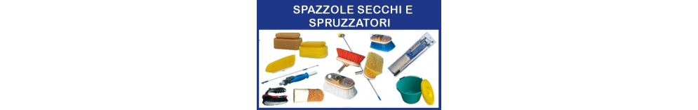 Spazzole - Secchi e Spruzzatori Spazzole - Secchi e Spruzzatori