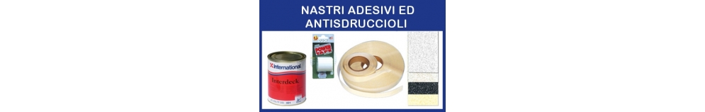 Nastri Adesivi e Antisdruccioli Nastri Adesivi e Antisdruccioli