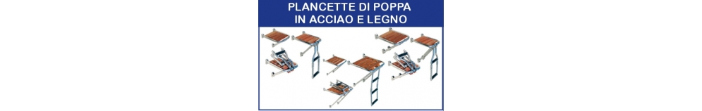 Plancette di Poppa in Acciaio e Legno Plancette di Poppa in Acciaio e Legno