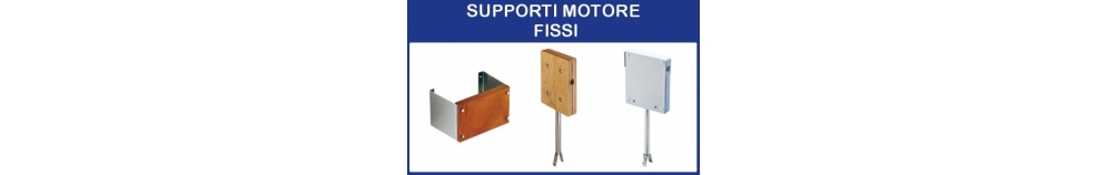 Supporti Motore Fissi